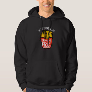 Pommes Frites Bring Me Fries Premium Hoodie