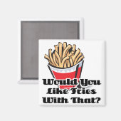 Pommes Frites mit diesem Magnet (Vorderseite/Rückseite)