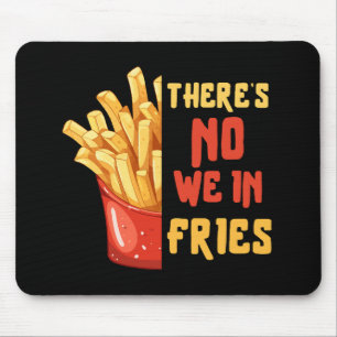 Pommes frites mousepad