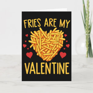 Pommes Frites sind mein Valentins-Frittenliebhaber Karte