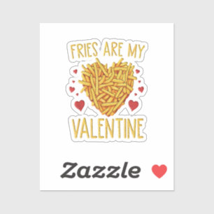 Pommes Frites Sind Mein Valentinstag Aufkleber