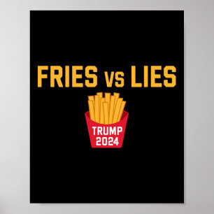 Pommes gegen Lügen Trump 2024 Trump 2024 Pommes ge Poster