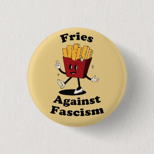 Pommes Über Faschismus Protestbutton – Lustiger An Button