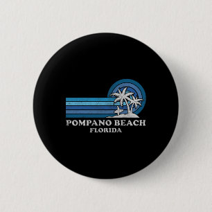 Pompano Beach Florida Vintager Familienurlaub Button