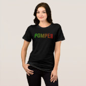 Pompeii Italy Minimal Typographic Design Tri-Blend Shirt (Vorderseite voll)