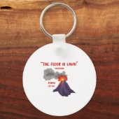 Pompeii The Floor Is Lava Schlüsselanhänger (Vorderseite)