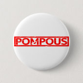 Pompöse Briefmarke Button (Vorderseite)