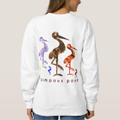 pompöse Pose Sweatshirt (Rückseite)