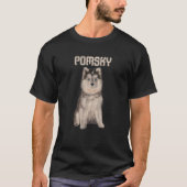 Pomskies Hunde Besitzer Pomsky T-Shirt (Vorderseite)