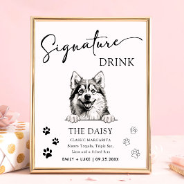 Pomsky Dog Wedding Signature Drink Zeichen Poster