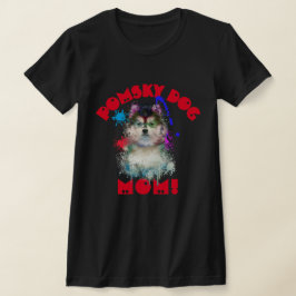 Pomsky Mama Hund Lover Beste Hunde Mama je T-Shirt