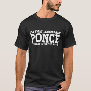 Ponce Surname Funny Team Familienname Nachname Pon T-Shirt