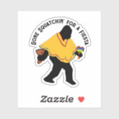 Poncho Sasquatch Fiesta Aufkleber (Blatt)