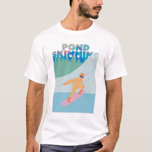 Pond Skimming T - Shirt