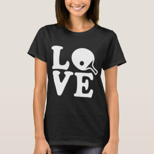 Pong Tischtennis Liebe T-Shirt