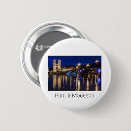 Pont a Mousson Panorama mit Moselle Souvenir Button
