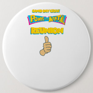 Pontimental Sand Bay Crew Wiedersehen Abzeichen. Button