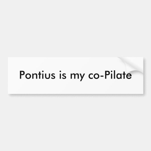 Pontius ist mein CoPilatus Autoaufkleber (Vorne)