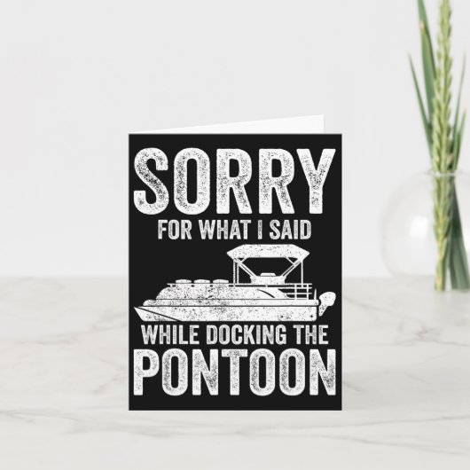 Pontoon Boat Funny Boating Sorry beim Docken der Karte (Vorderseite)