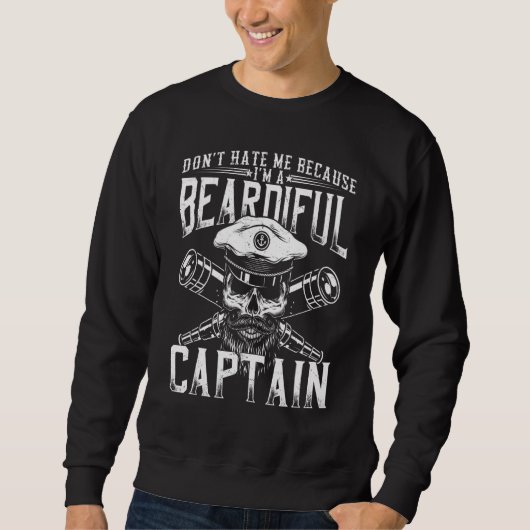 Pontoon Captain Boat Lifestyle Beardiful Captain P Sweatshirt (Vorderseite)