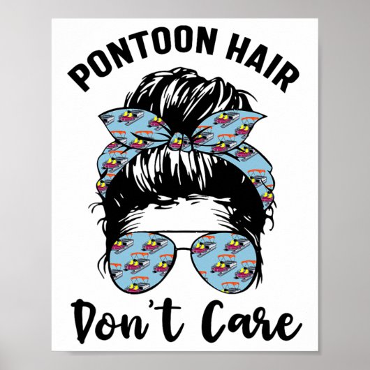 Pontoon Captain Boating Pontoon Hair Keine Sorge Poster (Vorne)