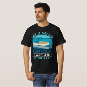 Pontoon Captain Life ist besser am See T-Shirt (Vorne ganz)