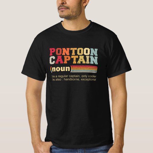 Pontoon Captain Noun | Pontoon Bootübergang T-Shirt (Vorderseite)
