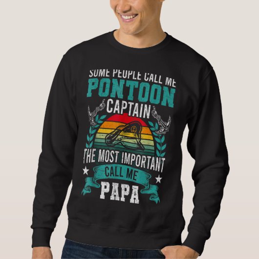 Pontoon Captain Papa Pontooning Bootfahren Sweatshirt (Vorderseite)