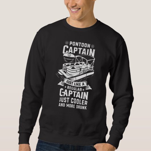 Pontoon Captain Pontoon Boat Captain Pontooning Sweatshirt (Vorderseite)