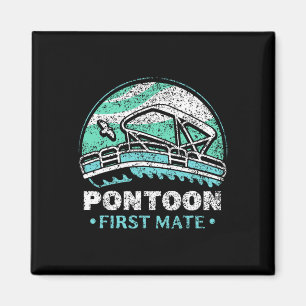 Pontoon First Mate Crew Captain Boating Lover Magnet