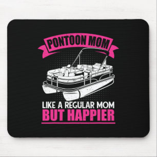 Pontoon Mama wie eine regelmäßige Mutter Frauen Po Mousepad