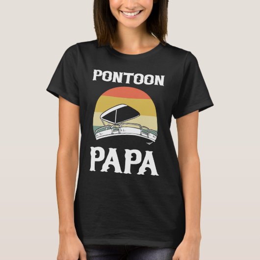 Pontoon Papa Pontoon Bootsführer T-Shirt (Vorderseite)