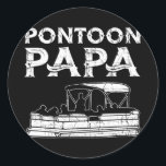 Pontoon Papa Pontoon Runder Aufkleber<br><div class="desc">Pontoon Papa Pontoon Boating Geschenk. Perfektes Geschenk für Ihren Vater,  Mama,  Papa,  Männer,  Frauen,  Freunde und Familienmitglieder am Erntedank Tag,  Weihnachten,  Muttertag,  Vatertag,  4. Juli,  1776 Unabhängiger Tag,  Veteranen Tag,  Halloween,  Patrick's Day</div>