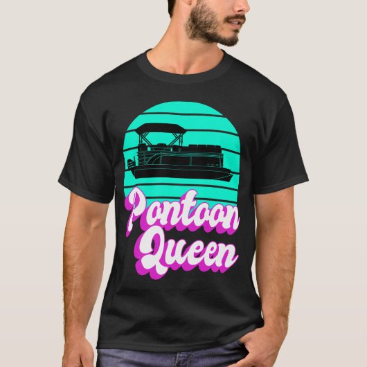 Pontoon Queen Boat Captain Gift Ihre Frauen T-Shirt (Vorderseite)