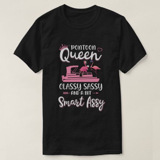 Pontoon Queen Classy Sassy Funny Flamingo Drink Wi T-Shirt (Design vorne)