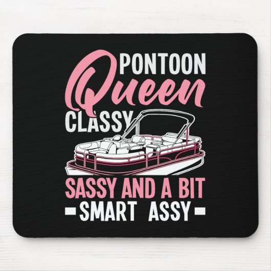 Pontoon Queen Cly Sy und ein bisschen clever Y Mousepad (Vorne)