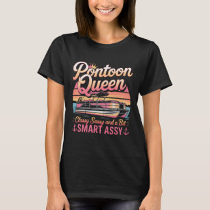 Pontoon Queen Sy Funny Bootfahren Party T-Shirt