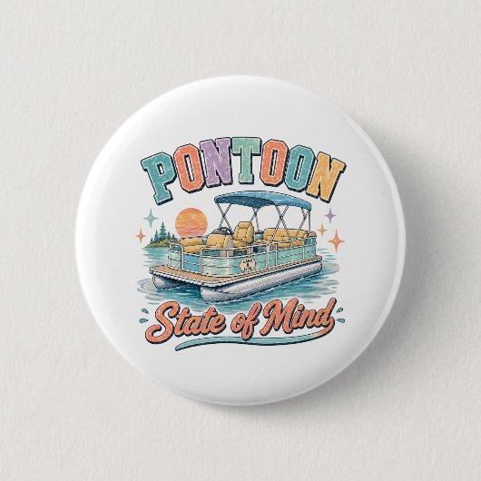 Pontoon-Zustand des Geistes Seelenleben Bootsfahrt Button (Vorderseite)