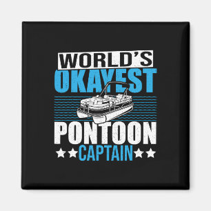 Pontoonboot-Bootsparty Weltweit Okayester Pontoon Magnet