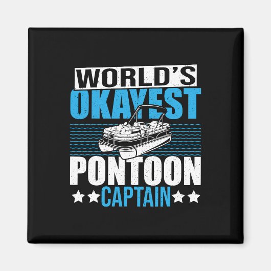 Pontoonboot-Bootsparty Weltweit Okayester Pontoon Magnet (Vorne)