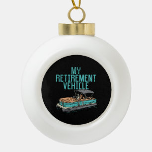 Pontoonboot - Mein Rentengefährt Keramik Kugel-Ornament