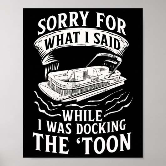 Pontooning Montoon Pantoon Pontoon Pontoon Poster (Vorne)