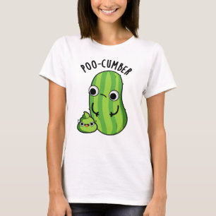 Poo cumber Funny Cucumber Pun T-Shirt