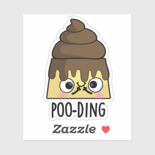 Poo-ding Funny Kack Pudding Pun Aufkleber (Blatt)