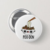 Poo-don Funny Udon Pun Button (Vorne & Hinten)