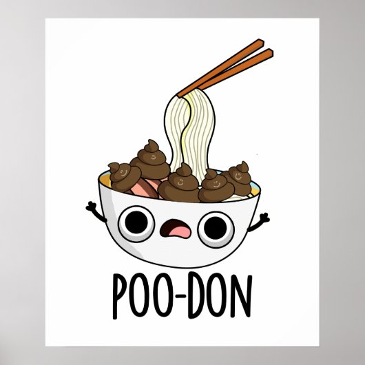 Poo-don Funny Udon Pun Poster (Vorne)