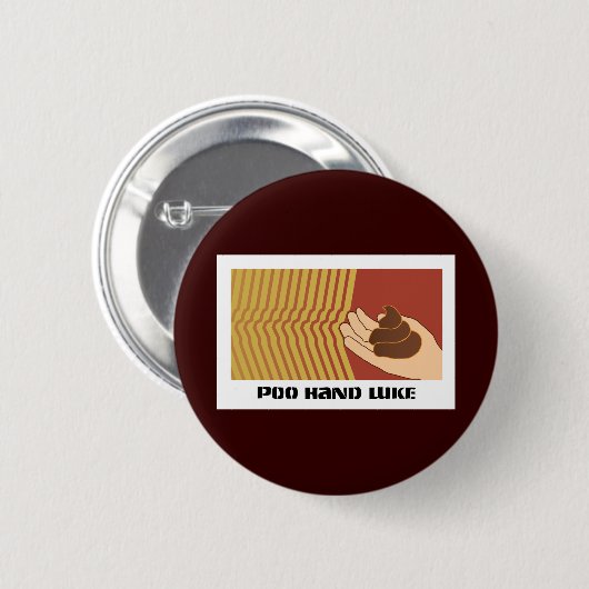 Poo Hand Luke Button (Vorne & Hinten)