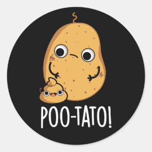 Poo-tato Lustiger Gemüse-Kotz-Wortwitz Dunkler Hin Runder Aufkleber