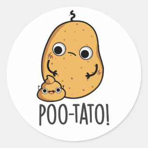 Poo-tato Lustiger Gemüse-Kotz-Wortwitz  Runder Aufkleber