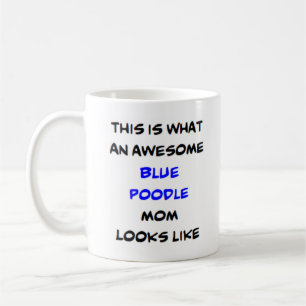 Poodle, blau, Mama, phantastisch Kaffeetasse